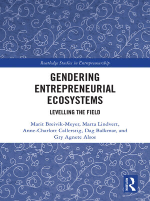cover image of Gendering Entrepreneurial Ecosystems